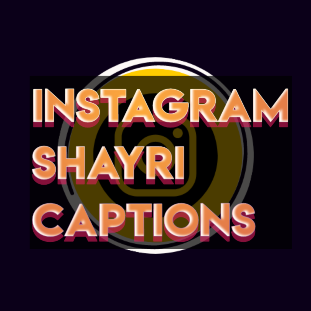 Instagram captions shayari 