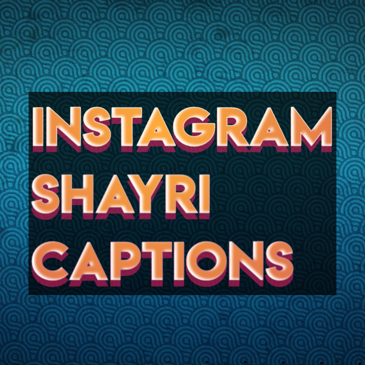 Instagram shayri captions